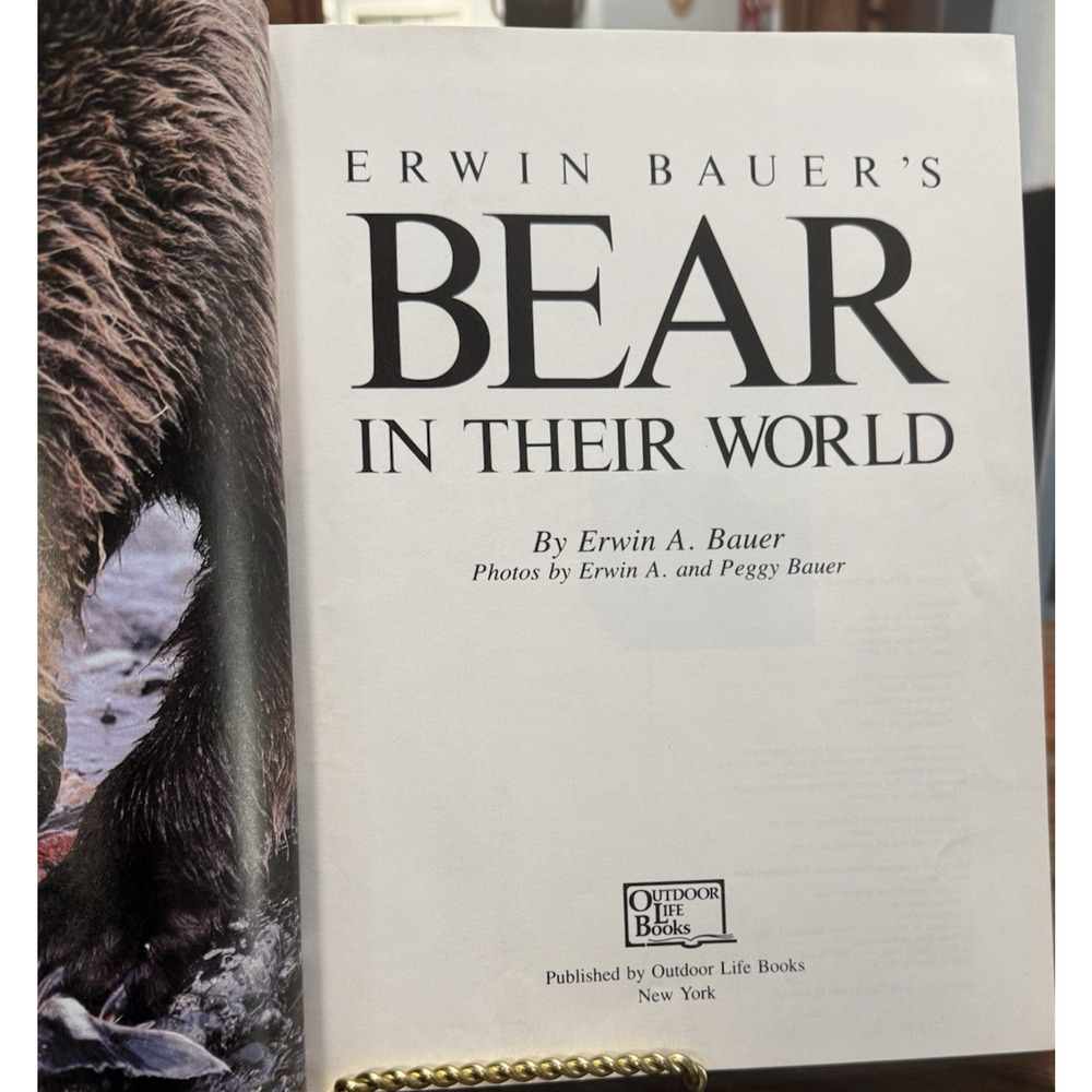 Bear In Their World Erwin Bauer 1990s Wildlife Photography HC No Dust Jacket